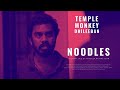 Noodles (Short Film) - A Film By Pradeep