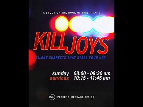 The Secret Of True Joy:  Live A Christ-Centered Life Part 2 "Antidote For Fear"