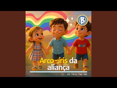 Arco - íris Da Aliança - João Marcos Maia Vidal