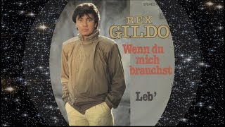 Rex Gildo 1982 Wenn du mich brauchst