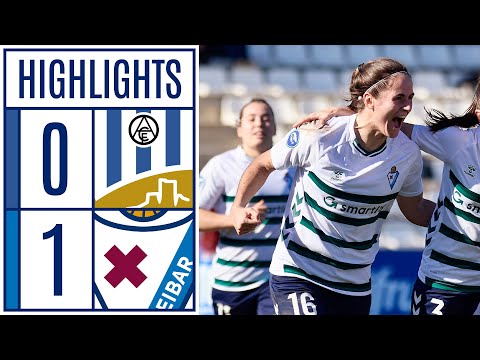 ALHAMA CF ELPOZO 0 - 1 SD EIBAR | LIGA F MOEVE HIGHLIGHTS