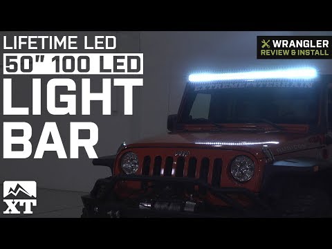 Jeep Wrangler Lifetime LED 50" 100 LED Light Bar (1987-2018 YJ, TJ, JK) Review & Install