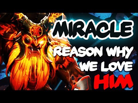 Reason Why We Love Miracle Dota 2