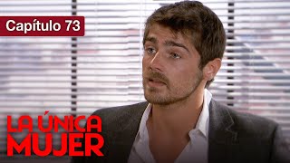 La Unica Mujer - Cap 73 - Amor Prohibido por familias enemigas - Doblado en español - HD