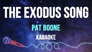 Download lagu Pat Boone - The Exodus Song (Karaoke with Lyrics) mp3