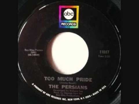 The Persians  -  Too Much Pride