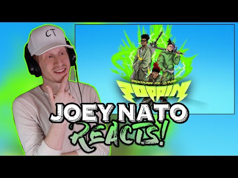 Joey Nato Reacts to KSI - Poppin (feat. Lil Pump & Smokepurpp)
