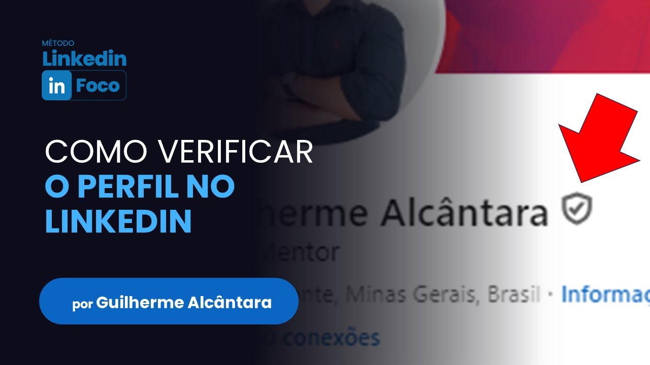 Como fazer a verificação do perfil no Linkedin