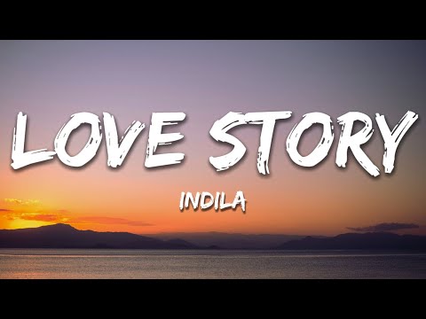Indila - Love Story (Letra/Lyrics)