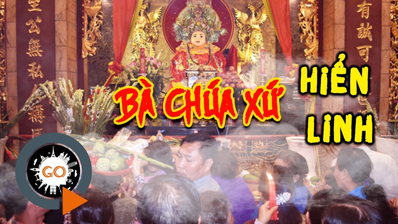 Bà Chúa Xứ Châu Đốc Hiển Linh cho phép quay phim cận cảnh chân dung của bà | Quang Chau