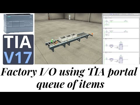 Factory IO tutorial Queue of items | TIA PORTAL | S7-1200 PLC