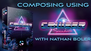 Video thumbnail for Composing Using Cruiser With Nathan Boler by Soundiron