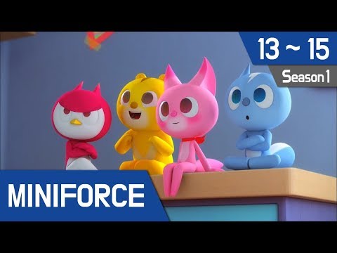 Miniforce Season 1 Ep 13~15