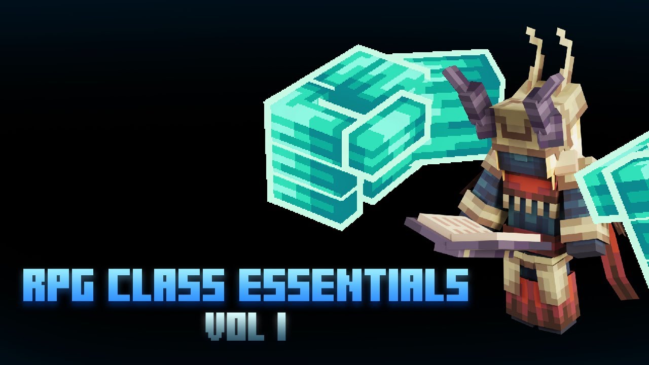 Minecraft RPG Class Essentials | VOL 1