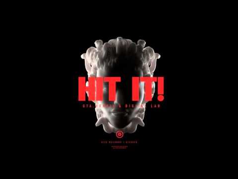 GTA, Billy The Kit, Saint Liz & Digital Lab feat. Henrix - Hit It! (ManUnder Base Mashup)