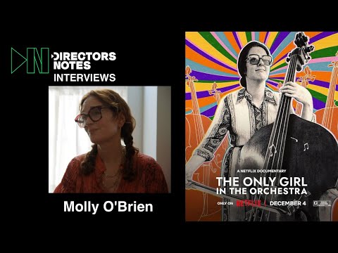 Oscar-Winning Director Molly O'Brien on 'The Only Girl in the Orchestra'