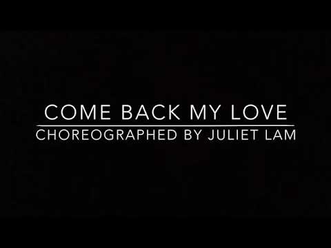 FREESTYLE BEGINNER LINE DANCE - Come Back my Love