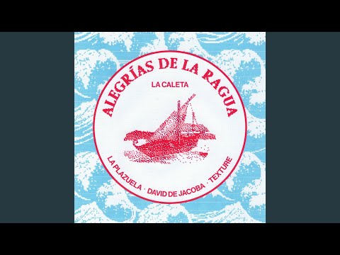 Alegrías De La Ragua