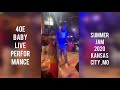 4OE BABY LIVE PERFORMANCE SUMMER JAM WAS LIT