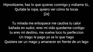 Wisin &amp; Yandel Ft. Daddy Yankee - Hipnotizame (Official Remix) (Letra Original)