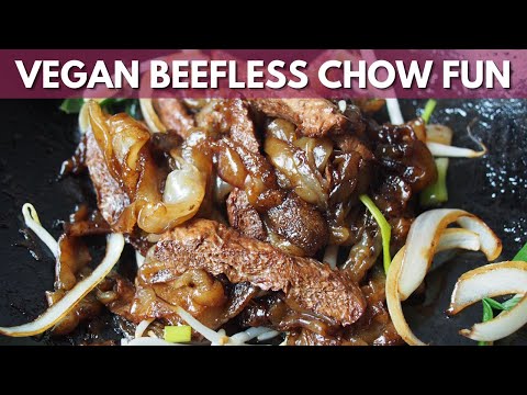 Vegetarian "BEEF" Chow Fun for the MEAT Eaters | Wally Cooks Everything