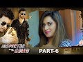 Inspector Gullu Latest Telugu Movie Part 6 Aziz Naser Adnan Sajid Khan 2019 Telugu Movies