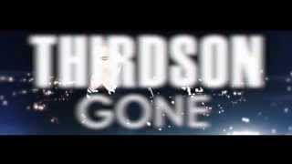 Thirdson - Gone (Official Video)