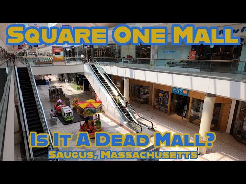 Square One Mall: Is It a Dead Mall? It's Getting There! Saugus, Massachusetts.