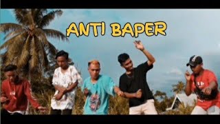 Download lagu ANTI BAPER - KIFLI15 mp3
