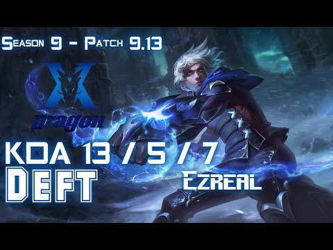 KZ Deft EZREAL vs TRISTANA ADC - Patch 9.13 KR Ranked