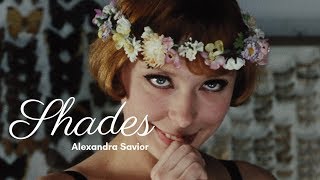 Alexandra Savior - Shades // Sedmikrásky