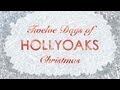 The 12 Days Of Hollyoaks Christmas