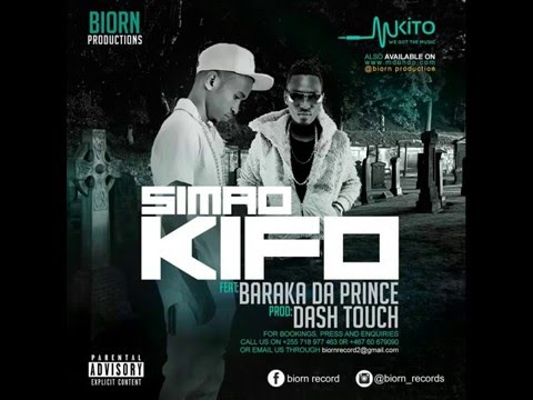 Simao Ft Baraka da Prince   Kifo