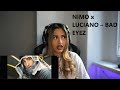 NIMO x LUCIANO – BAD EYEZ REAKTION Zeynep Szr 🎵🎶 NIMO x LUCIANO – BAD EYEZ REAKTION Zeynep Szr 🎵🎶