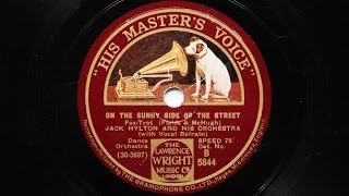 Jack Hylton and His Orchestra -- On The Sunny Side Of The Street