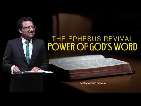 The Ephesus Revival – Power of God’s Word