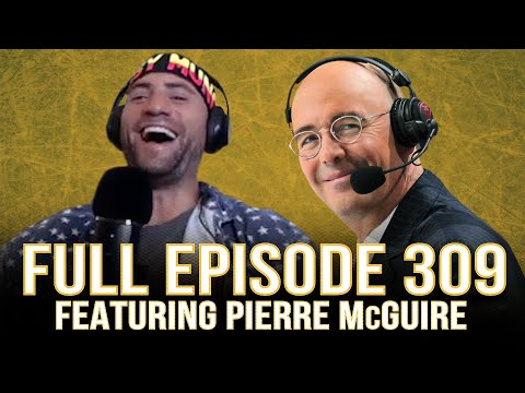 Spittin' Chiclets 309 - FULL EPISODE featuring Pierre McGuire