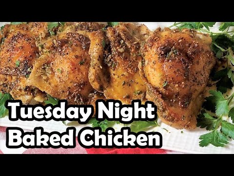 Tuesday Night Baked Chicken | Chef Lorious | BEST Baked Chicken Ever