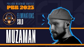 Muzaman 🎤 Polish Beatbox Battle 2023 🎤 SOLO eliminations