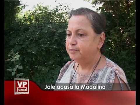 Jale acasa la Madalina