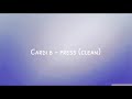 Cardi B - Press (Clean) {lyrics}