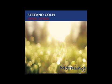 Stefano Colpi Open Atrio - Morning