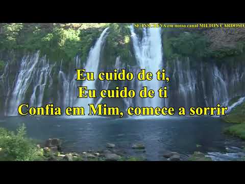Milton Cardoso - Eu cuido de ti