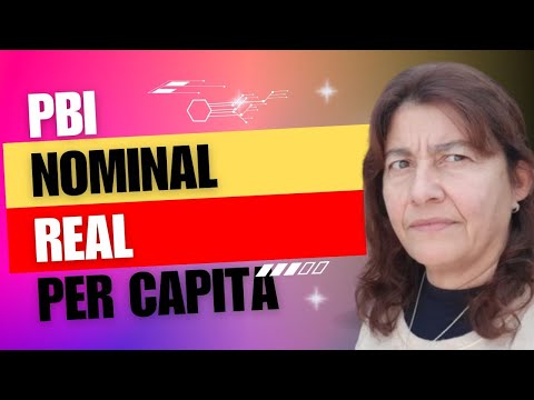 Que es el PRODUCTO INTERNO BRUTO  👉 PBI Nominal y Real