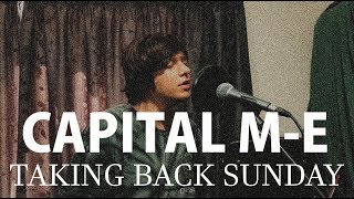 Taking Back Sunday // Capital M-E (Acoustic Cover by Samuel Fistonich)