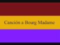 Canción a Bourg Madame 