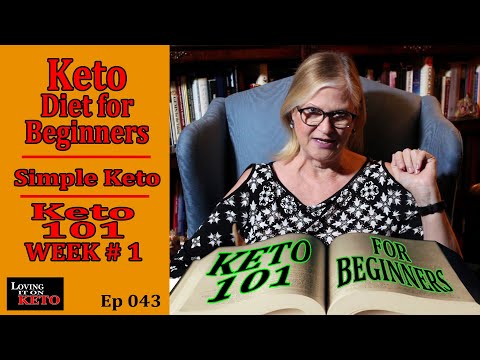 KETO Diet For Beginners //   Simple Keto //   Keto 101 Week #1