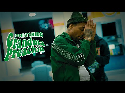 Ohdatsrida - Grandma Preachin (Official Video)