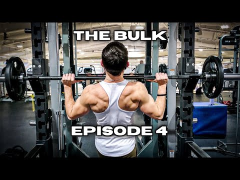THE BULK EP. 4 | 23 Year Old Bodybuilder Bulking Up