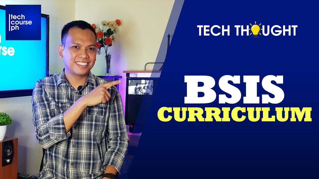 BSIS Curriculum | Tech Thought
